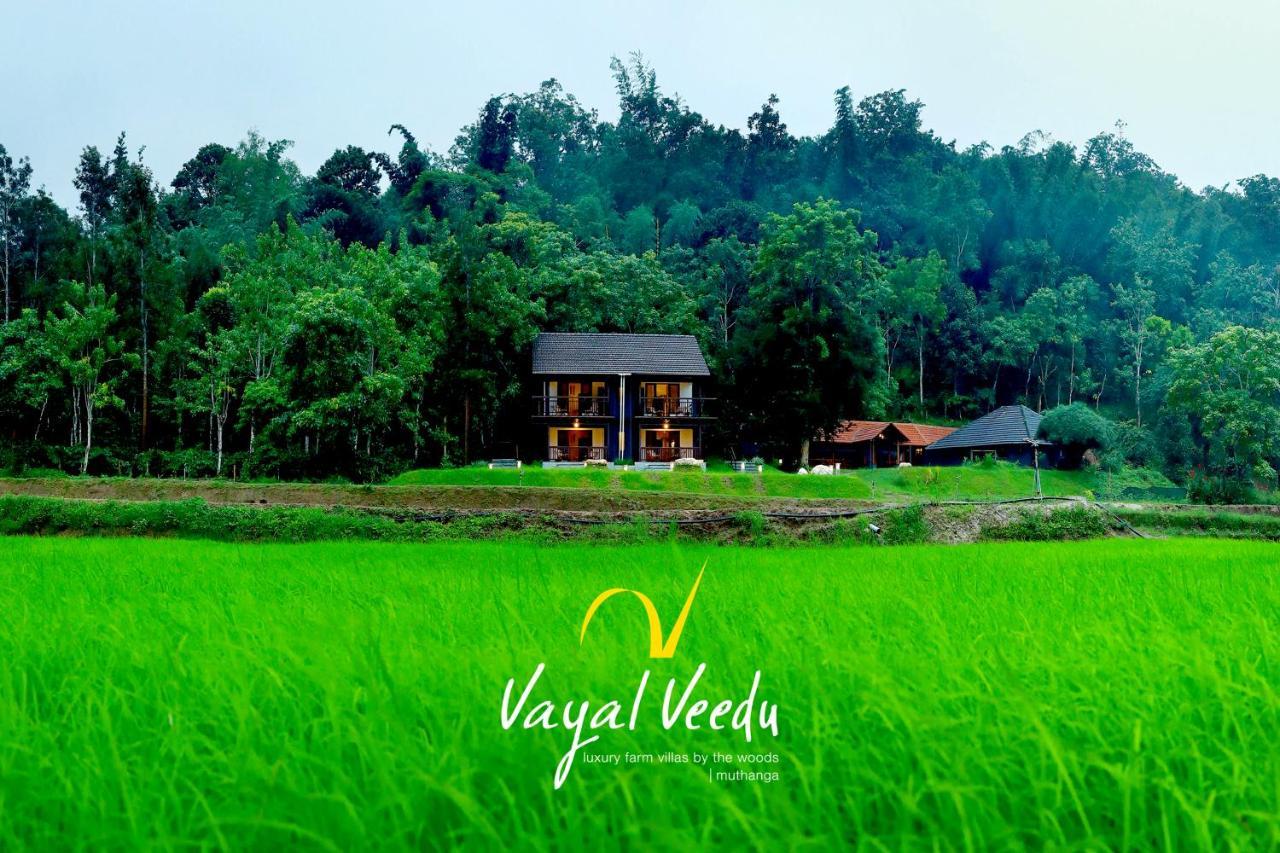 Vayal Veedu - Luxury Farm Villas By The Woods Muthanga Eksteriør bilde